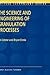 The Science and Engineering of Granulation Processes (Particle Technology Series, 15)