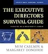 The Executive Director's Survival Guide: Thriving as a Nonprofit Leader