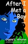 After I Met A Boy
