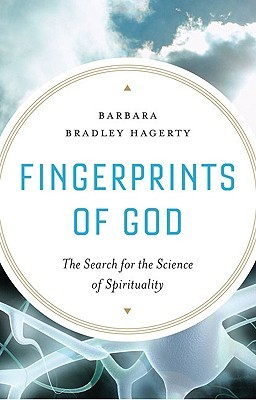 Fingerprints of God: The Search for the Science of Spirituality (Hardcover)