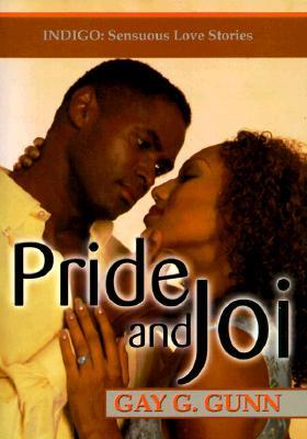 Pride and Joi (Indigo: Sensuous Love Stories)