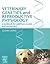 Veterinary Genetics and Reproductive Physiology: A Textbook for Veterinary Nurses and Technicians