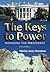 The Keys to Power: Managing the Presidency