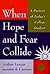 When Hope and Fear Collide:...