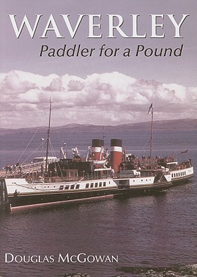 Waverley: Paddler for a Pound (Paperback)