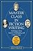 Master Class in Fiction Wri...