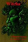 Witcha: A Book Of Cunning