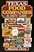 Texas Food Companies: A Tasty Guide