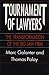 Tournament of Lawyers by Marc Galanter