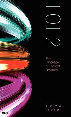 LOT 2: The Language of Thought Revisited (Hardcover)