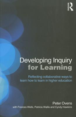Developing Inquiry for Learning (Paperback)