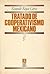 Tratado de cooperativismo mexicano (Spanish Edition)