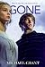 Gone by Michael  Grant Gone by Michael  Grant