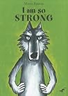 I Am So Strong