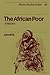 The African Poor by John Iliffe