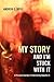 My Story and I'm Stuck With It by Andrew C. Ross