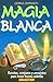 Magia blanca