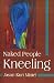 Naked People Kneeling by Jason Mintel