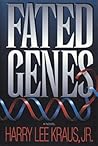Fated Genes