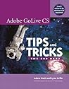 Adobe Golive Cs Tips And Tricks: The 200 Best