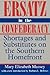 Ersatz in the Confederacy by Mary Elizabeth Massey