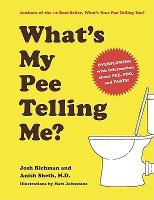 What's My Pee Telling Me? (Hardcover)