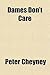 Dames Don't Care (Lemmy Cau...