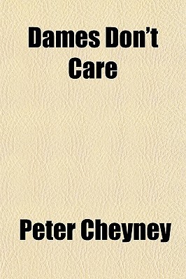Dames Don't Care (Lemmy Caution #3)