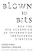 Blown to Bits by Philip Evans