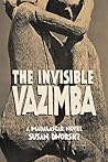 The Invisible Vazimba