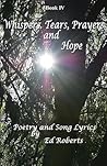 Whispers, Tears, Prayers and Hope