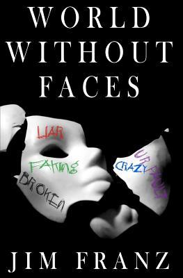 World Without Faces (Paperback)