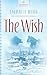 The Wish  (Mysteries in Tim...