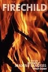 Fire Child by Maxine Sanders