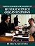 Achieving Excellence in the Management of Human Service Organ... by Peter M. Kettner