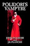 Polidori's Vampyre by John William Polidori