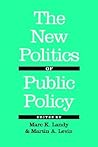 The New Politics of Public Policy The New Politics of Public Policy