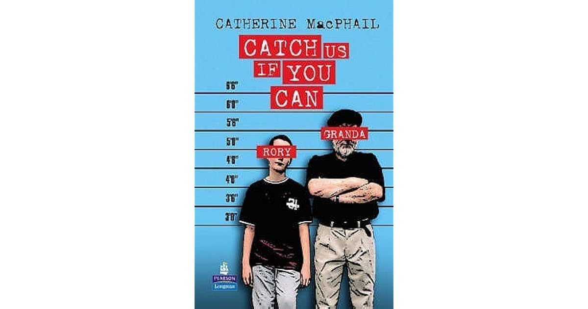 Catch Us If You Can by Cathy MacPhail