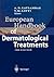 European Handbook of Dermatological Treatments by Andreas Katsambas
