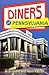 Diners of Pennsylvania