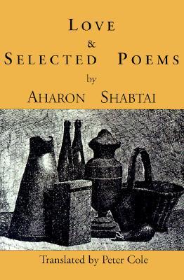 Love & Selected Poems (Paperback)