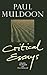 Paul Muldoon: Critical Essa...