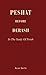 Peshat Before Derash: In the Study of Torah