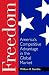 Freedom: America's Competit...