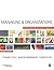 Managing and Organizations:...