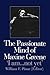 The Passionate Mind of Maxine Greene by William F. Pinar