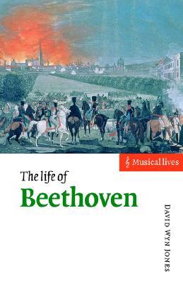 The Life of Beethoven (Musical Lives) (Volume 0)