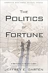 The Politics of Fortune: A New Agenda For Business Leaders
