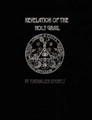 Revelation of the Holy Grail (Paperback)