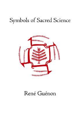 Symbols of Sacred Science (Hardcover)